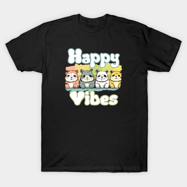 Hamster Happy Vibes T-Shirt by Pixy Official